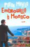 [Sam Levitt 04] • Embrouille à Monaco